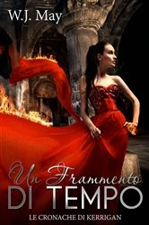 Book cover of Un Frammento di Tempo by W.J. May