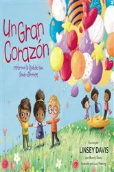 Book cover of Un gran corazón by Linsey Davis