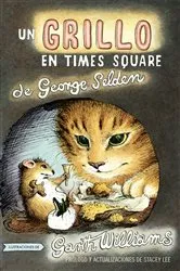 Book cover of Un Grillo En Times Square by George Selden