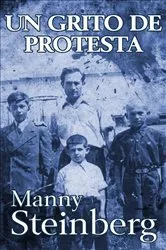 Book cover of Un Grito de Protesta by Manny Steinberg