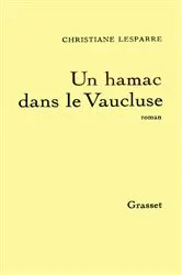 Book cover of Un hamac dans le Vaucluse by Christiane Lesparre