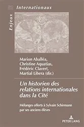 Book cover of Un historien des relations internationales dans la Cité by Unknown