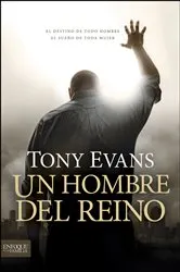 Book cover of Un hombre del reino by Tony Evans