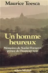 Book cover of Un homme heureux by Maurice Toesca