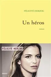 Book cover of Un héros by Félicité Herzog
