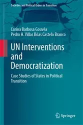 Book cover of UN Interventions and Democratization by Carina Barbosa Gouvêa