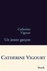 Book cover of Un jeune garçon by Catherine Vigourt