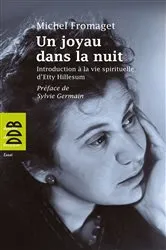 Book cover of Un joyau dans la nuit by Michel Fromaget
