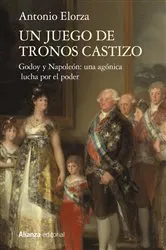 Book cover of Un juego de tronos castizo by Antonio Elorza