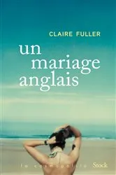 Book cover of Un mariage anglais by Claire Fuller
