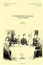 Book cover of Un médecin de campagne au XXe siècle by Pierre Dufour