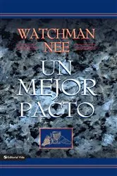 Book cover of Un mejor pacto by Watchman Nee