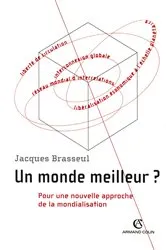 Book cover of Un monde meilleur ? by Jacques Brasseul