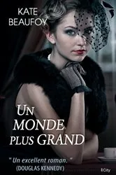 Book cover of Un monde plus grand by Unknown