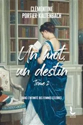 Book cover of Un mot, un destin - Tome 2 by Unknown