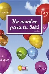 Book cover of Un nombre para tu bebé by Laura Tuan