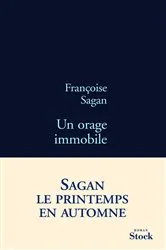 Book cover of Un orage immobile by Françoise Sagan
