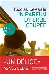 Book cover of Un Parfum d'herbe coupée (Edition avec bonus : 2 chapitres inédits) by Unknown