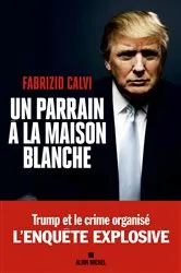 Book cover of Un parrain à la Maison Blanche by Unknown