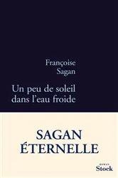Book cover of Un peu de soleil dans l'eau froide by Françoise Sagan