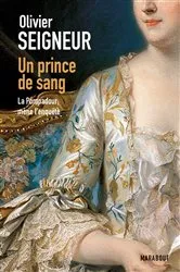 Book cover of Un prince de sang, La pompadour mène l'enquête by Unknown