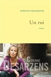 Book cover of Un roi by Corinne Desarzens