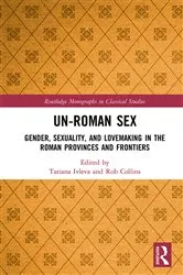 Book cover of Un-Roman Sex by Tatiana Ivleva