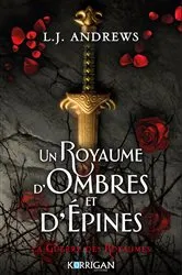 Book cover of Un royaume d'ombres et d'épines T1 by L.J. Andrews