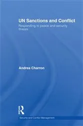 Book cover of UN Sanctions and Conflict by Andrea Charron