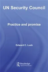 Book cover of UN Security Council by Edward C. Luck