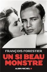 Book cover of Un si beau monstre by François Forestier
