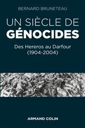 Book cover of Un siècle de génocides by Bernard Bruneteau
