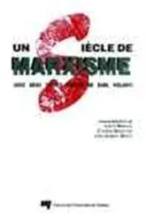 Book cover of Un siècle de marxisme by Lucille Beaudry