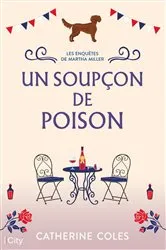 Book cover of Un soupçon de poison by Catherine Coles