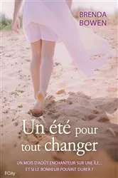 Book cover of Un été pour tout changer by Brenda Bowen