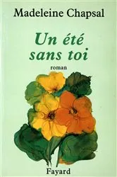 Book cover of Un été sans toi by Madeleine Chapsal