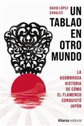Book cover of Un tablao en otro mundo by David López Canales