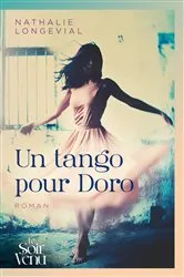 Book cover of Un tango pour Doro by Nathalie Longevial