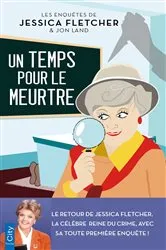 Book cover of Un temps pour le meurtre by Jessica Fletcher