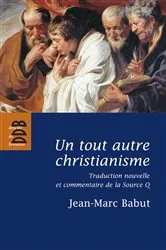 Book cover of Un tout autre christianisme by Jean-Marc Babut
