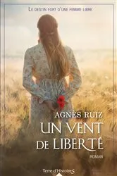 Book cover of Un vent de liberté by Agnès Ruiz