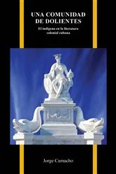Book cover of Una comunidad de dolientes by Jorge Camacho