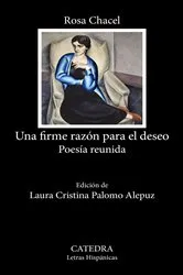 Book cover of Una firme razón para el deseo by Rosa Chacel