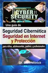 Book cover of Una guía de seguridad cibernética by Dr. Scott Mitnick