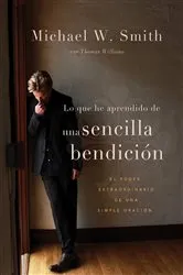 Book cover of Una sencilla bendición by Michael W. Smith