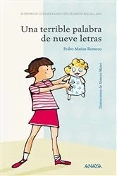 Book cover of Una terrible palabra de nueve letras by Pedro Mañas Romero