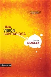 Book cover of Una visión contagiosa by Andy Stanley