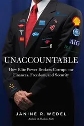 Book cover of Unaccountable by Janine Wedel