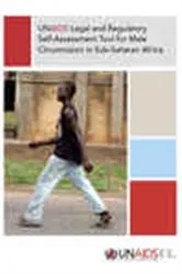 Book cover of UNAIDS Legal and Regulatory Self-Assessment Tool for Male Circumcision in sub-Saharan Africa by UNAIDS