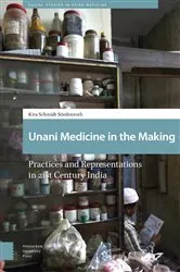 Book cover of Unani Medicine in the Making by Kira Schmidt-Stiedenroth